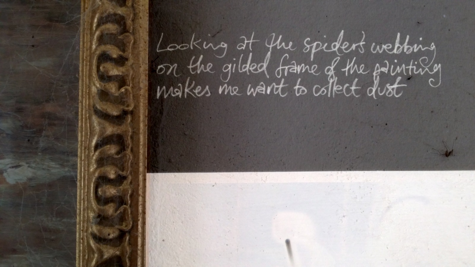 Looking at the spider's webbing | on the gilded frame of the painting | makes me want to collect dust